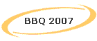 BBQ 2007
