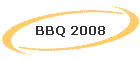 BBQ 2008