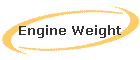 Engine Weight