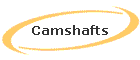 Camshafts